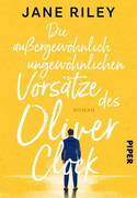 Die außergewöhnlich ungewöhnlichen Vorsätze des Oliver Clock