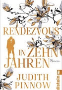 Rendezvous in zehn Jahren
