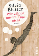 Wir zählen unsere Tage nicht