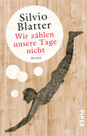 Wir zählen unsere Tage nicht