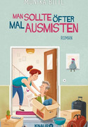 Man sollte öfter mal ausmisten