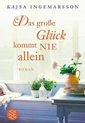 Das große Glück kommt nie allein