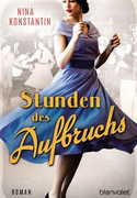 Stunden des Aufbruchs