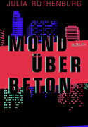 Mond über Beton