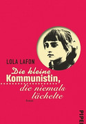 Die kleine Kommunistin, die niemals lächelte