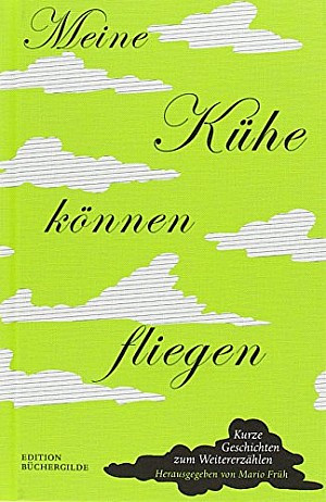 Meine Kühe können fliegen