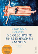Die Geschichte eines einfachen Mannes