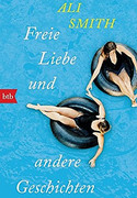 Freie Liebe und andere Geschichten