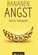 Bananenangst
