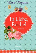 In Liebe, Rachel
