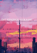 Die einzige Straße