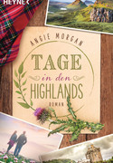 Tage in den Highlands