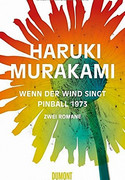 Wenn der Wind singt & Pinball 1973