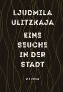 Eine Seuche in der Stadt