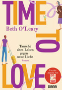 Time to Love: Tausche altes Leben gegen neue Liebe