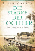 Die Falkenbach-Saga: Die Stärke der Töchter