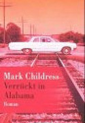 Verrückt in Alabama