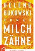 Milchzähne