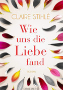 Wie uns die Liebe fand