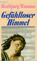 Gefühlloser Himmel