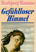 Gefühlloser Himmel