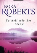 So hell wie der Mond