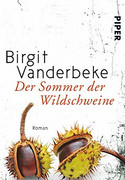 Der Sommer der Wildschweine