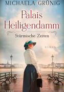 Palais Heiligendamm: Stürmische Zeiten