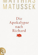 Die Apokalypse nach Richard