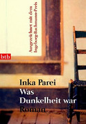 Was Dunkelheit war
