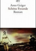 Schöne Freunde
