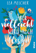 Aber vielleicht wird auch alles gut