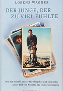 Der Junge, der zu viel fühlte