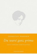 Du warst ganz prima