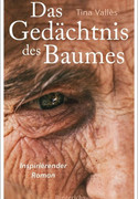 Das Gedächtnis des Baumes