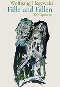 Fälle und Fallen: XX Capriccios