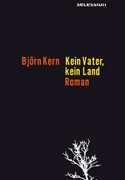 Kein Vater, kein Land