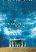 Der seltsame Fremde