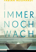 Immer noch wach