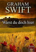 Wärst du doch hier
