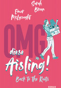 OMG, diese Aisling!: Back to the Roots