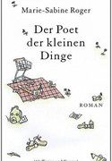 Der Poet der kleinen Dinge