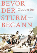Bevor der Sturm begann