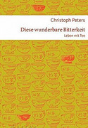 Diese wunderbare Bitterkeit