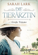 Die Tierärztin: Große Träume