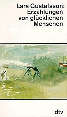 Erzählungen von glücklichen Menschen
