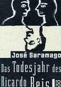 Das Todesjahr des Ricardo Reis