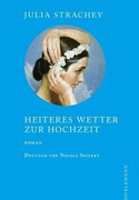 Heiteres Wetter zur Hochzeit