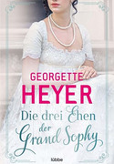 Die drei Ehen der Grand Sophy