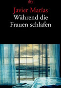 Während die Frauen schlafen